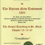 Rheims (Fulke's) - 1601 - MARK 15:10-47
