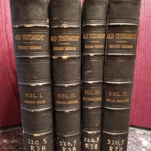 Revised Version – 1885 – Old Testament – 4 VOLS. PRESENTATION COPY